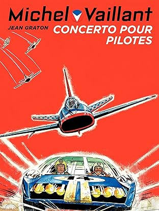 Michel Vaillant Vol. 13: Concerto pour pilotes