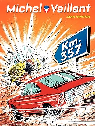 Michel Vaillant Vol. 16: KM. 357