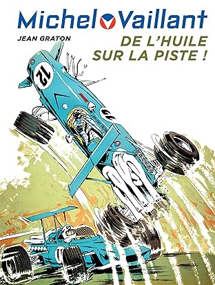 Michel Vaillant Vol. 18: De l'huile sur la piste