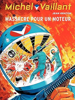 Michel Vaillant Vol. 21: Massacre pour un moteur