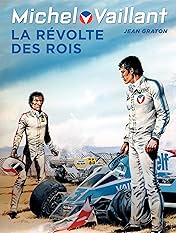 Michel Vaillant Vol. 32: La révolte des rois