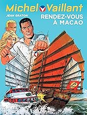 Michel Vaillant Vol. 43: Rendez-vous à Macao