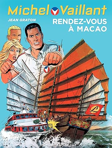 Michel Vaillant Vol. 43: Rendez-vous à Macao