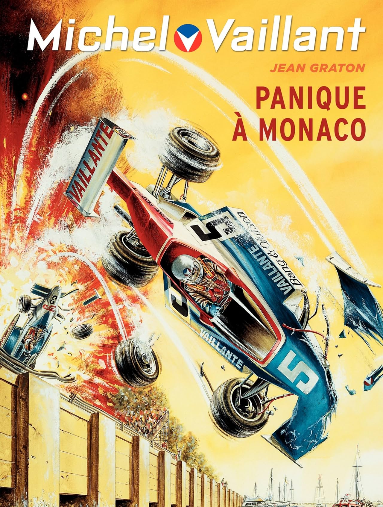 Michel Vaillant Vol. 47: Panique à Monaco