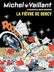 Michel Vaillant Vol. 61: La Fièvre de Bercy