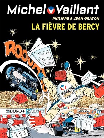 Michel Vaillant Vol. 61: La Fièvre de Bercy