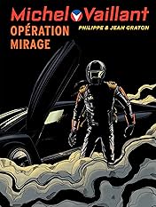 Michel Vaillant Vol. 64: Opération mirage