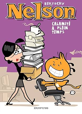 Nelson Vol. 3: Calamité à plein temps