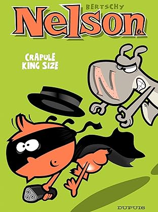 Nelson Vol. 6: Crapule King size