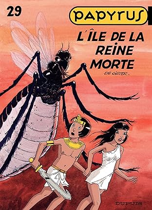 Papyrus Vol. 29: L'Ile de la Reine Morte