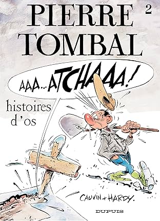 Pierre Tombal Vol. 2: Histoires d'os