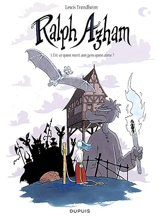 Ralph Azham Vol. 1: Est-ce qu'on ment aux gens qu'on aime ?