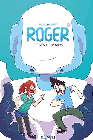 Roger et ses humains Vol. 1
