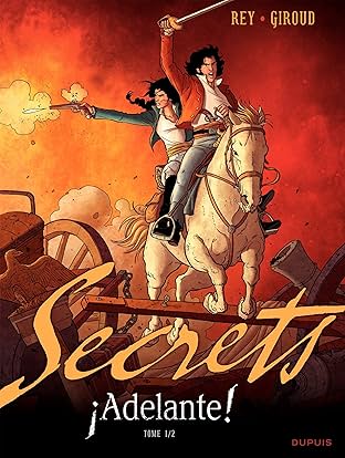 Secrets, Adelante Vol. 1