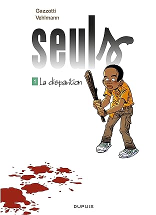 Seuls Vol. 1: La disparition