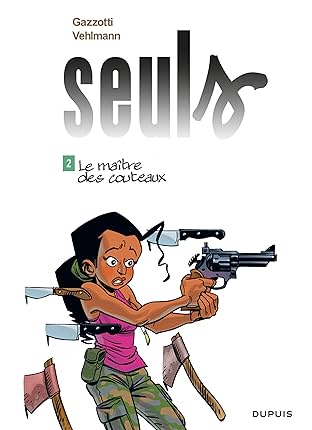 Seuls Vol. 2: Le maître des couteaux