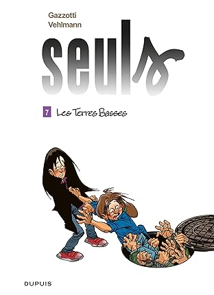 Seuls Vol. 7: Les terres basses