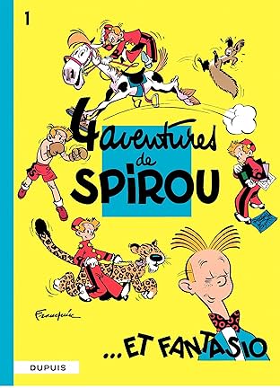 Spirou et Fantasio Vol. 1: 4 AVENTURES DE SPIROU ET FANTASIO