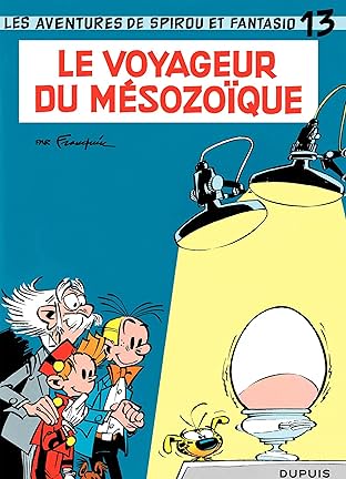 Spirou et Fantasio Vol. 13: LE VOYAGEUR DU MESOZOIQUE