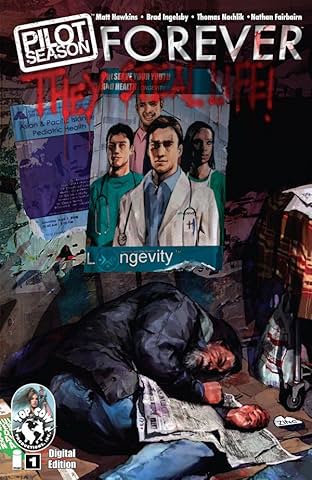 Pilot Season: Forever #1