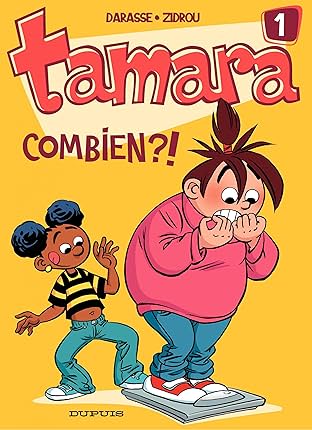 Tamara Vol. 1: Combien ?!