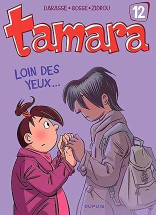 Tamara Vol. 12: Loin des yeux ...