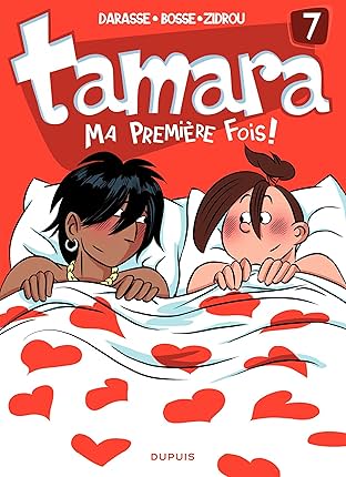Tamara Vol. 7: Ma première fois