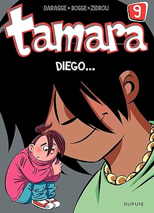 Tamara Vol. 9: Diego ...