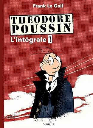 Théodore Poussin - L'Intégrale