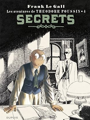 Théodore Poussin Vol. 4: Secrets
