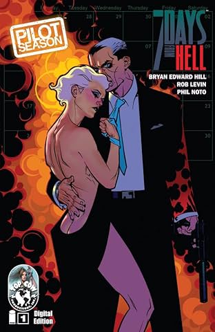Pilot Season: 7 Days From Hell #1