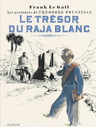 Théodore Poussin Vol. 5: Le trésor du raja blanc