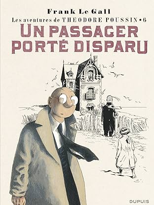 Théodore Poussin Vol. 6: Un passager porté disparu