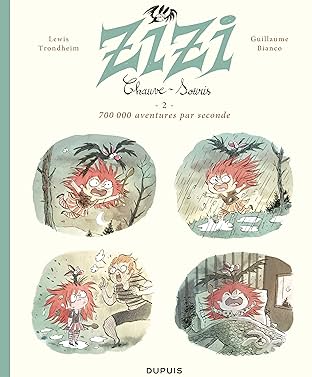 Zizi chauve-souris Vol. 2: 700 000 aventures par seconde