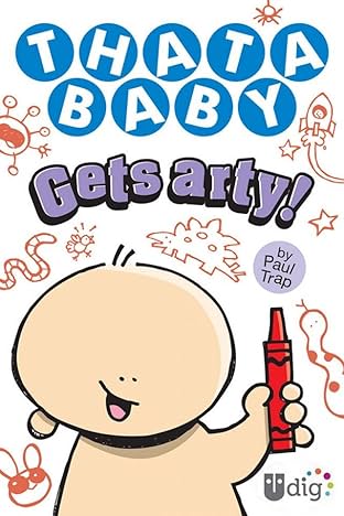 Thatababy Gets Arty!