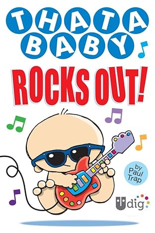 Thatababy Rocks Out!