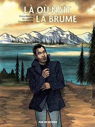 Là où naît la brume