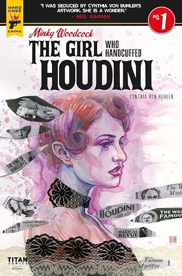 Minky Woodcock: The Girl who Handcuffed Houdini No.1