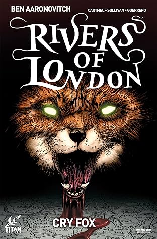 Rivers of London: Cry Fox #1