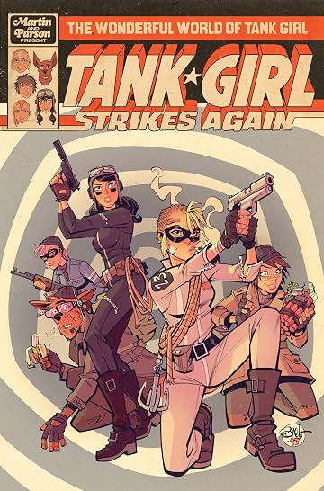 The Wonderful World of Tank Girl No.1 The Wonderful World of Tank Girl No.1