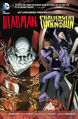DC Universe Presents (2011-2013) Vol. 1: featuring Deadman & Challengers of the Unknown