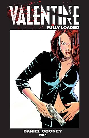 Valentine Vol. 1: Fully Loaded