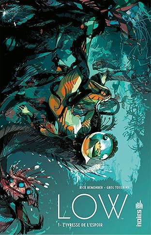 Low Vol. 1: L'ivresse de l'espoir