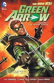 Green Arrow (2011-2016) Vol. 1: The Midas Touch