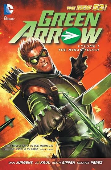 Green Arrow (2011-2016) Vol. 1: The Midas Touch