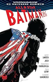 All-Star Batman (2016-2017) Vol. 2: Ends of the Earth