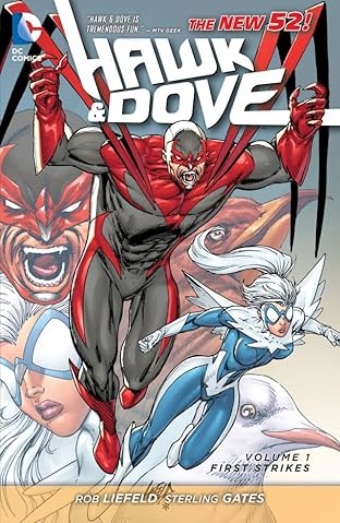 Hawk and Dove (2011-2012) Vol. 1: First Strikes