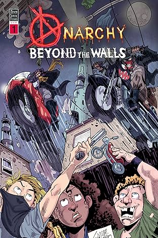 Anarchy Beyond the Walls #1