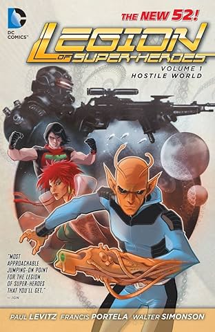 Legion of Super-Heroes (2011-2013) Vol. 1: Hostile World