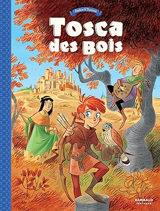 Tosca des Bois Vol. 1